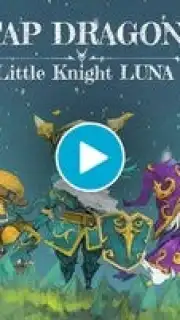 Tap Dragon: Little Knight Luna capture 1