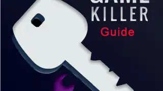 Game Killer Guide