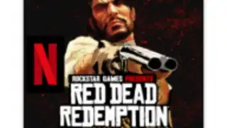 Red Dead Redemption NETFLIX
