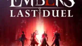 Embers: Last Duel