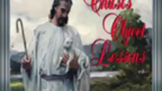 Christ Objects Lessons