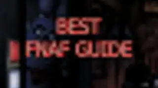 FNAF Guide
