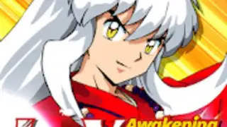 Inuyasha Awakening