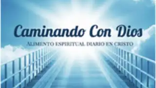 Caminando con Dios