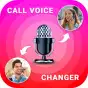 Call Voice Changer - Best Voice Changer
